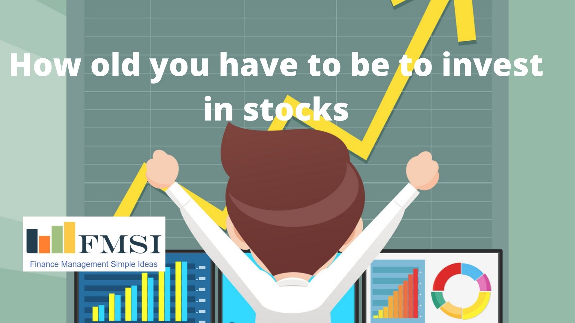 How old do you need to be to invest in stocks?