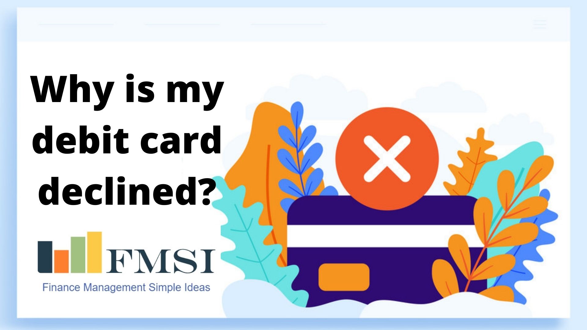 How to fix a declined debit card?