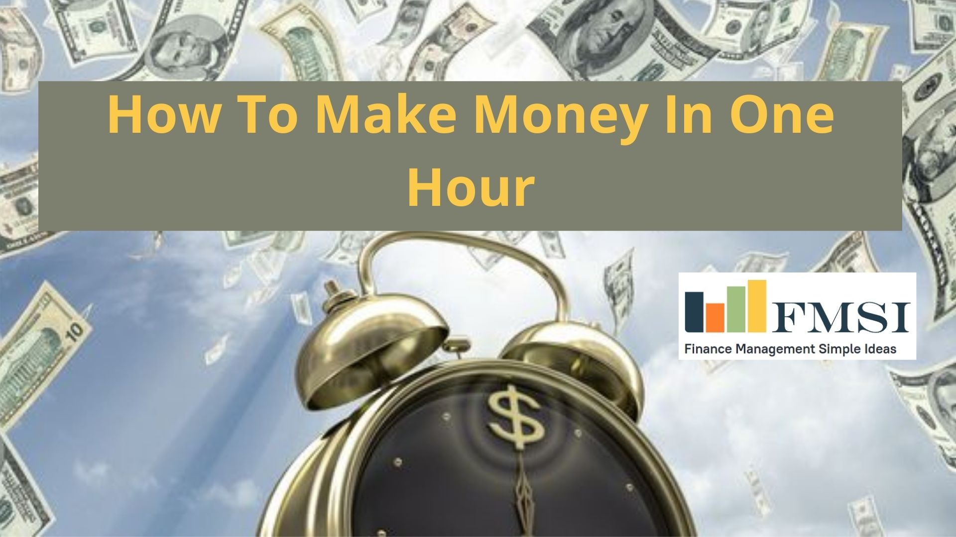 How To Make Money In One Hour