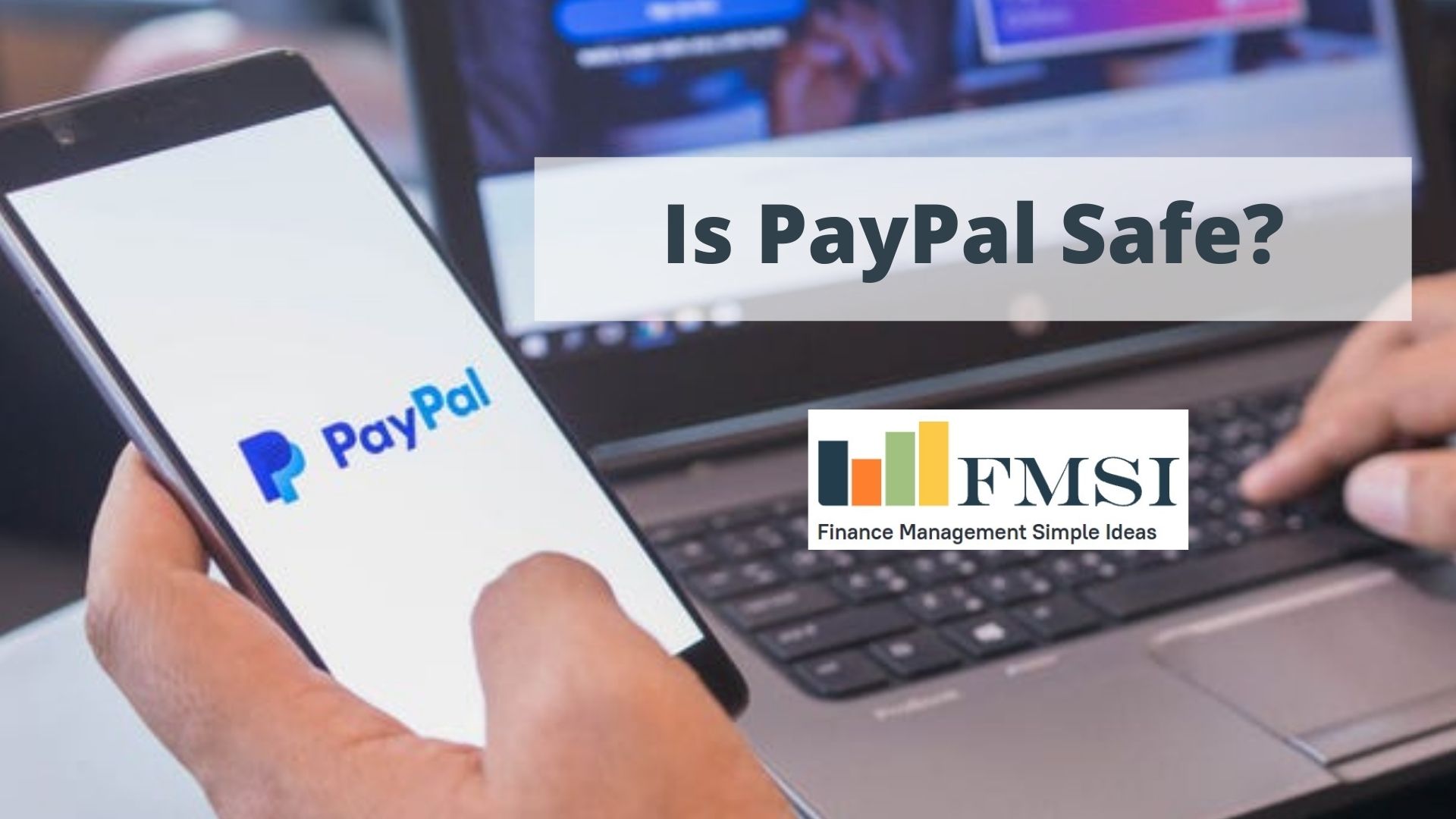 Is Paypal A Safe Way To Pay