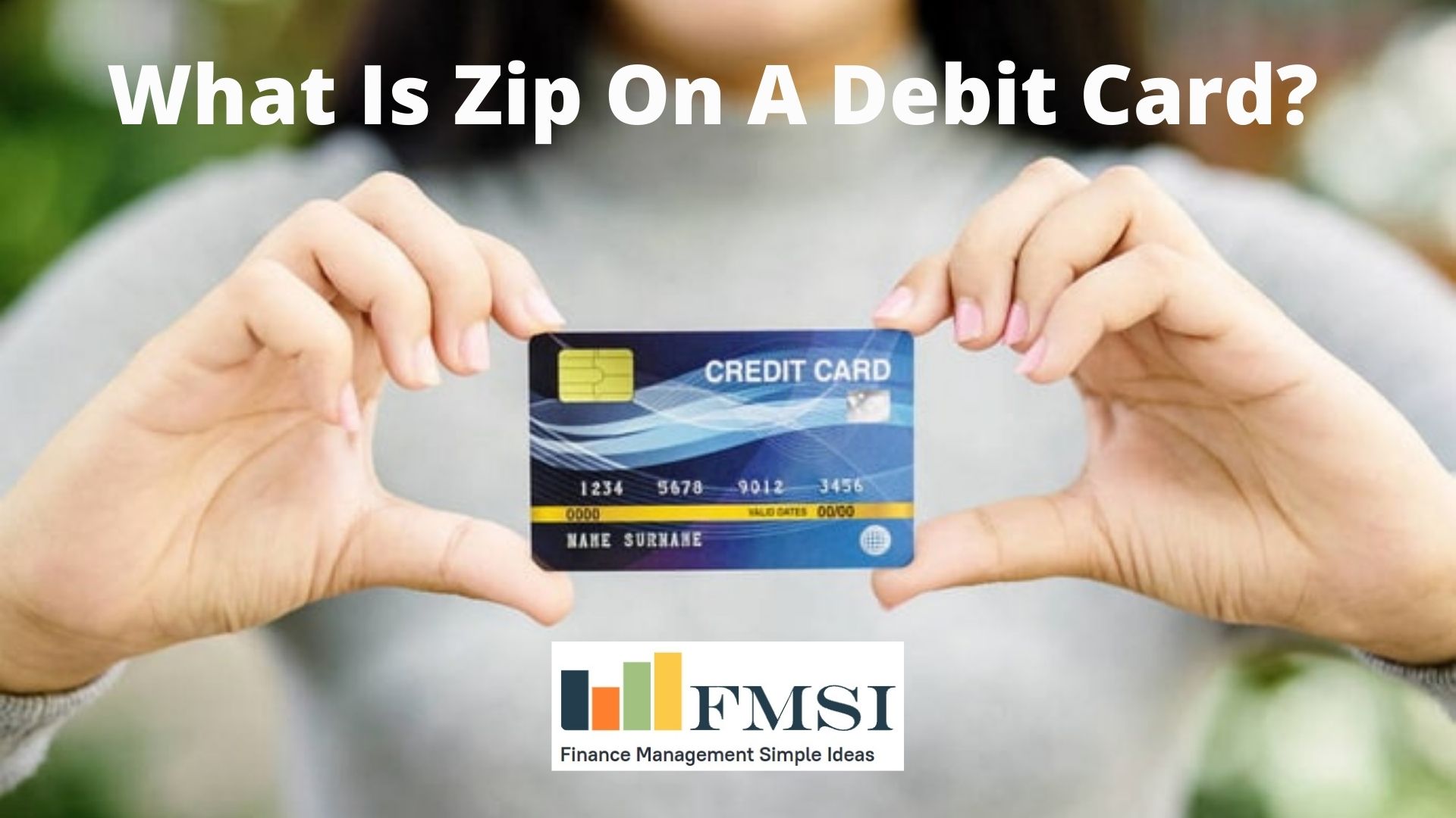 What Is Zip On A Debit Card Finance Management Simple Ideas