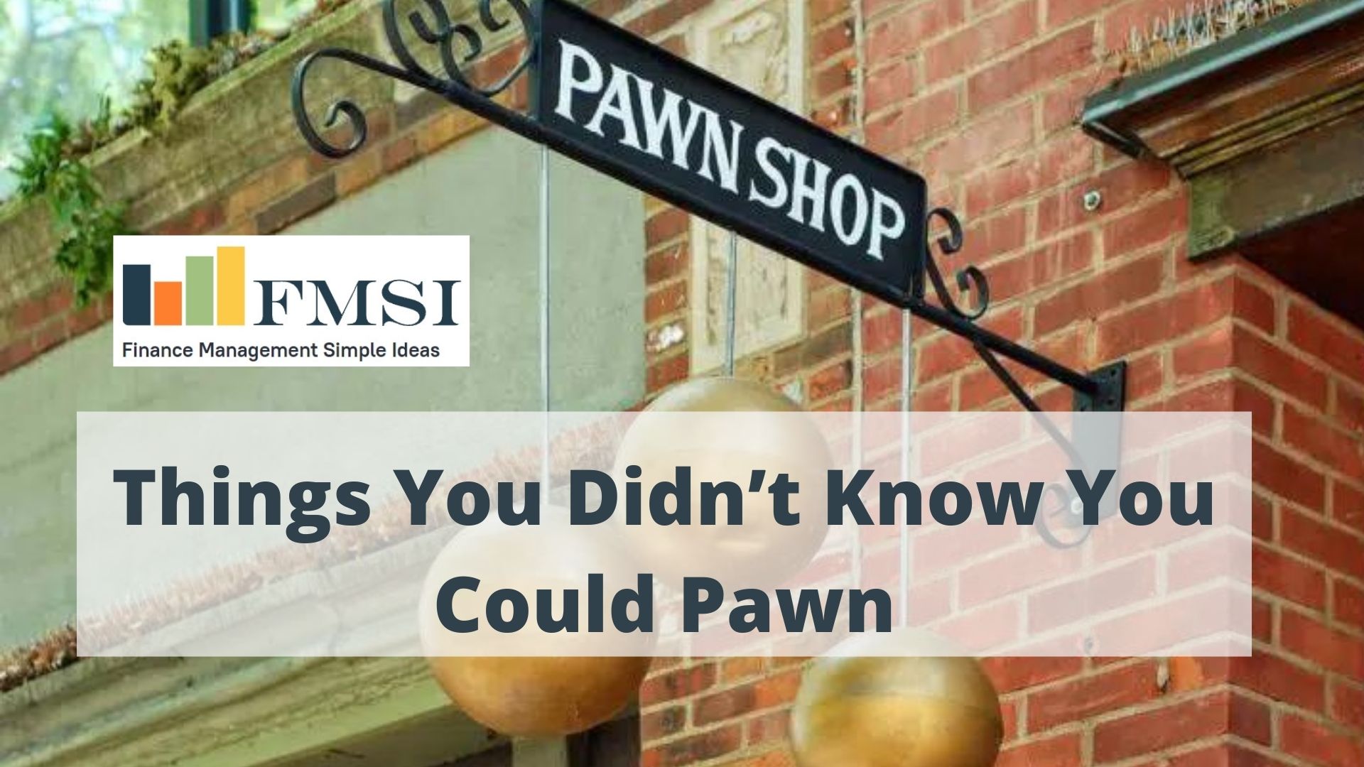 Best Things To Pawn Around The House