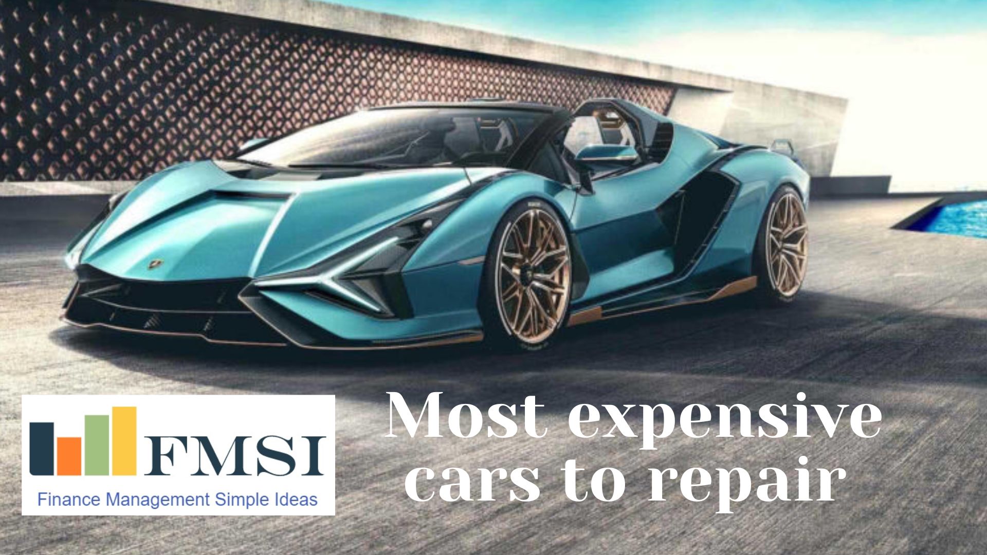 5 Most Expensive Cars To Repair 2022