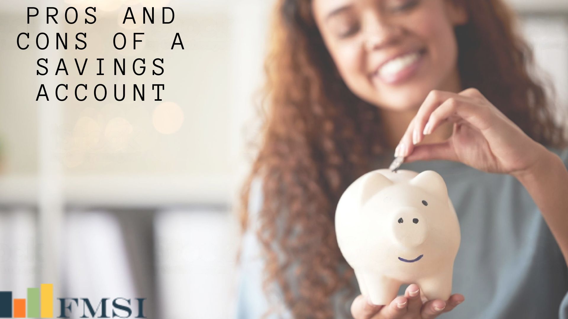 Pros and Cons of a Savings Account