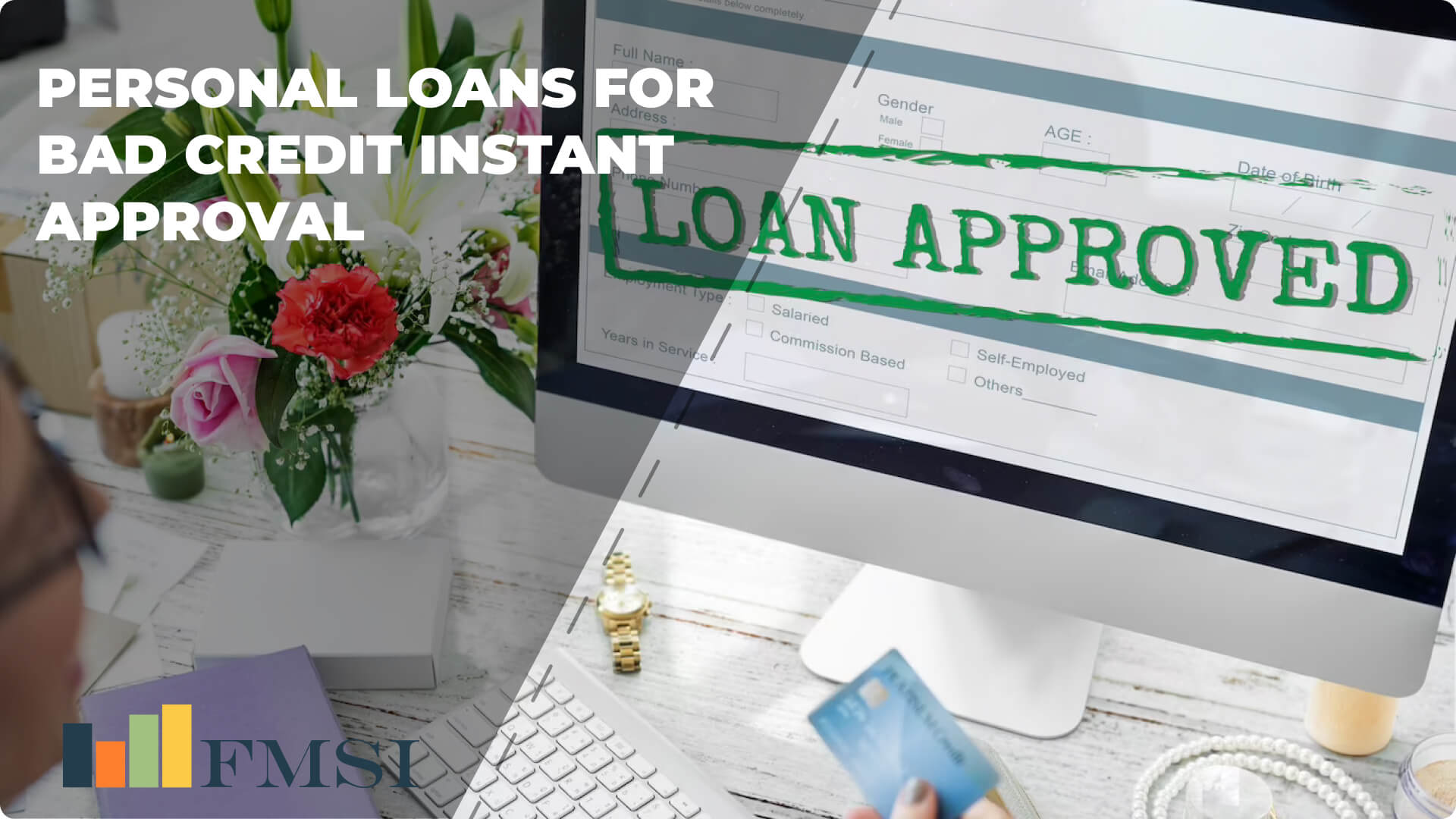 Personal Loans for Bad Credit with Instant Approval