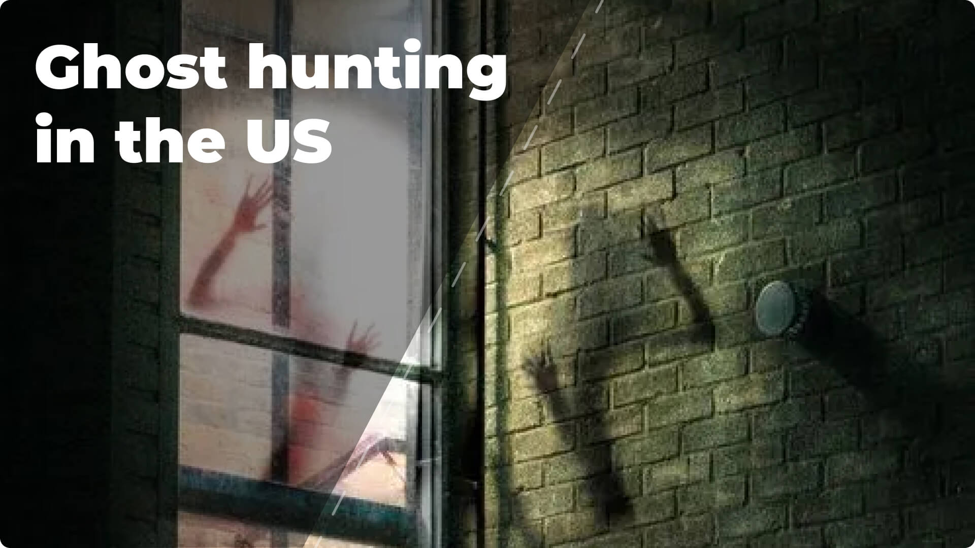 Haunted Tales and Spooky Trails: Phenomenon of Ghost Hunting in the US